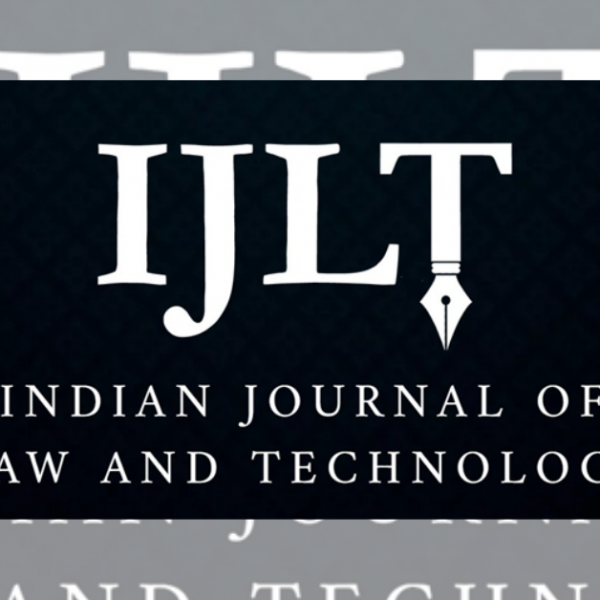 Call for Papers: NLSIU’s Indian Journal of Law & Technology Special Issue on Fintech : Submit by February 28, 2022.