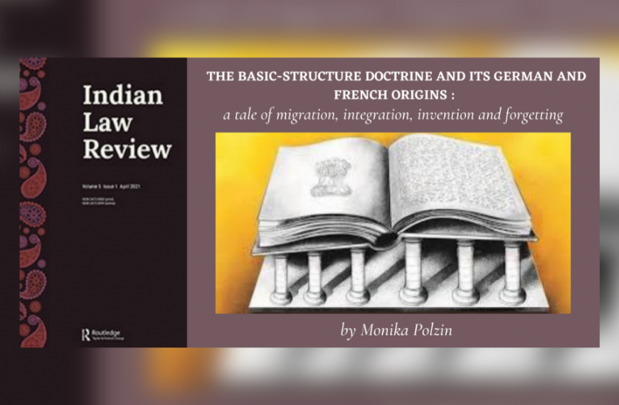 Sui Generis Nature of the Indian Basic Structure Doctrine – A Response to Monika Polzin
