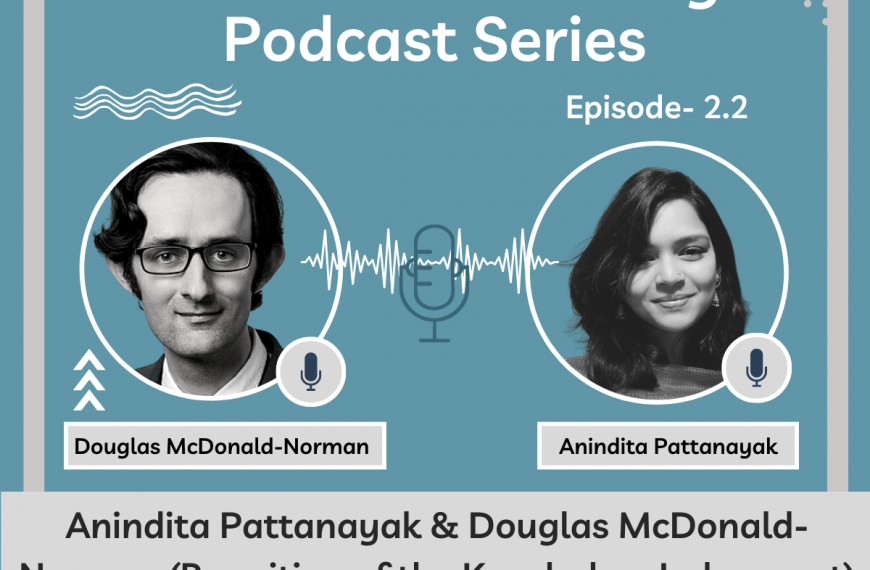 LAOT Podcasts: #Episode 2.2 – Interview with Anindita Pattanayak and Douglas McDonald-Norman (Rewriting of the Kaushalya Judgement)