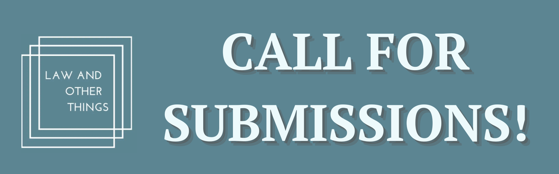 Call for Submissions